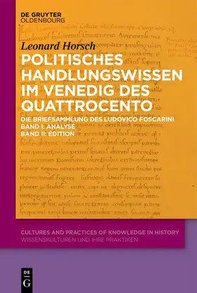 Horsch |  Politisches Handlungswissen im Venedig des Quattrocento | Buch |  Sack Fachmedien