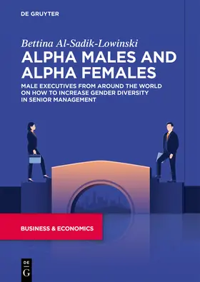 Al-Sadik-Lowinski |  Alpha Males and Alpha Females | Buch |  Sack Fachmedien
