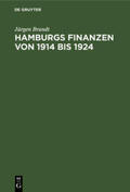 Brandt |  Hamburgs Finanzen von 1914 bis 1924 | Buch |  Sack Fachmedien