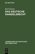 Gareis |  Das deutsche Handelsrecht | Buch |  Sack Fachmedien