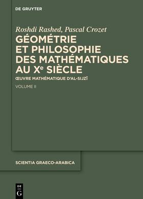 Rashed / Crozet |  Géométrie et philosophie des mathématiques au Xe siècle | eBook | Sack Fachmedien
