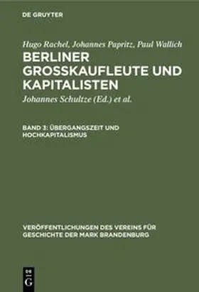 Papritz / Schultze / Rachel |  Übergangszeit und Hochkapitalismus | Buch |  Sack Fachmedien
