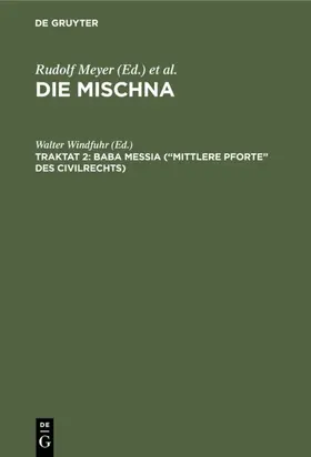 Windfuhr |  Baba meßia ("Mittlere Pforte" des Civilrechts) | Buch |  Sack Fachmedien