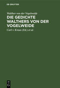 Walther von der Vogelweide / Lachmann / Kraus |  Die Gedichte Walthers von der Vogelweide | Buch |  Sack Fachmedien