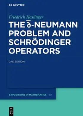 Haslinger | The d-bar Neumann Problem and Schrödinger Operators | E-Book | sack.de