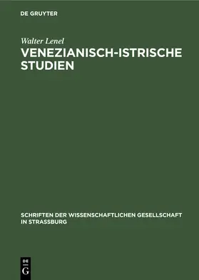 Lenel |  Venezianisch-Istrische Studien | Buch |  Sack Fachmedien