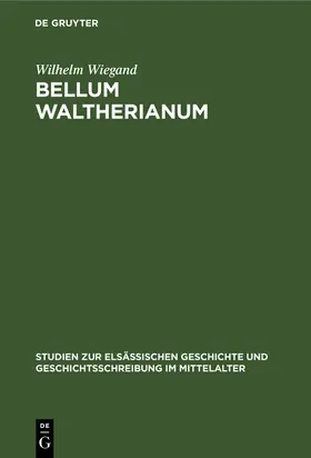 Wiegand |  Bellum waltherianum | Buch |  Sack Fachmedien