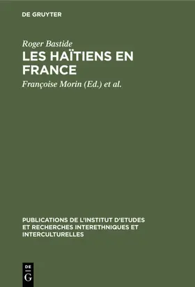 Bastide / Morin / Raveau |  Les Haïtiens en France | Buch |  Sack Fachmedien