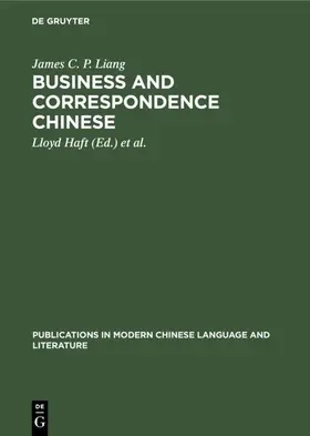 Liang / Mulder / Haft |  Business and correspondence Chinese | Buch |  Sack Fachmedien