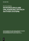 Freudenberg |  Intramolekulare Umlagerung optisch-aktiver Systeme | Buch |  Sack Fachmedien