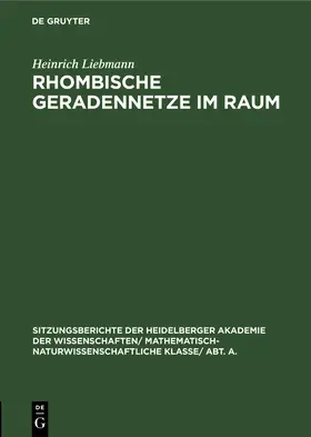 Liebmann |  Rhombische Geradennetze im Raum | Buch |  Sack Fachmedien