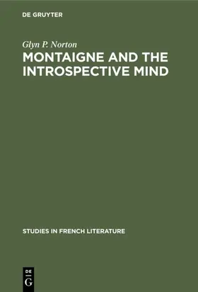 Norton |  Montaigne and the introspective mind | Buch |  Sack Fachmedien
