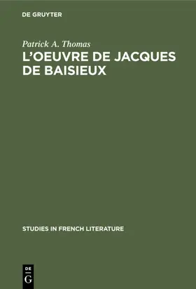 Thomas |  L'oeuvre de Jacques de Baisieux | Buch |  Sack Fachmedien