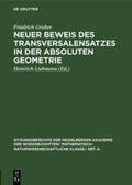 Gruber / Liebmann |  Neuer Beweis des Transversalensatzes in der absoluten Geometrie | Buch |  Sack Fachmedien