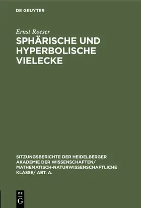 Roeser | Sphärische und hyperbolische Vielecke | Buch | 978-3-11-119041-9 | www.sack.de