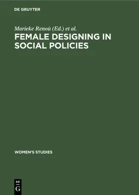 Renoù / Mens-Verhult / Symposium Language |  Female designing in social policies | Buch |  Sack Fachmedien