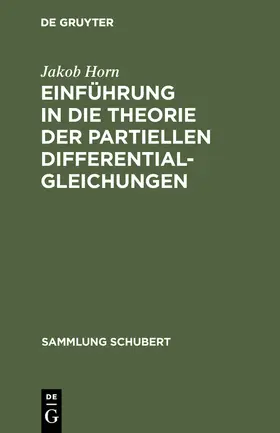 Horn |  Einführung in die Theorie der partiellen Differentialgleichungen | Buch |  Sack Fachmedien