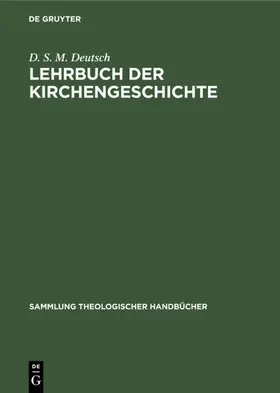 Deutsch |  Lehrbuch der Kirchengeschichte | Buch |  Sack Fachmedien