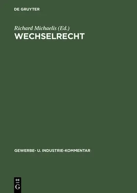 Michaelis |  Wechselrecht | Buch |  Sack Fachmedien