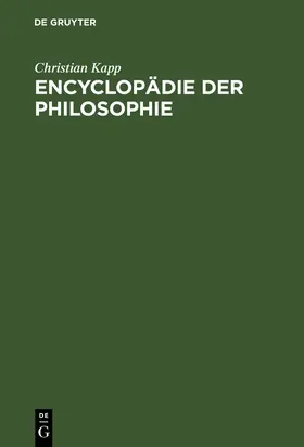 Kapp |  Encyclopädie der Philosophie | Buch |  Sack Fachmedien