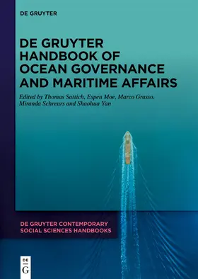 Sattich / Moe / Grasso |  De Gruyter Handbook of Ocean Governance and Maritime Affairs | Buch |  Sack Fachmedien