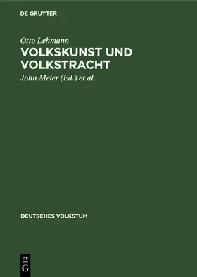 Lehmann / Meier |  Volkskunst und Volkstracht | Buch |  Sack Fachmedien