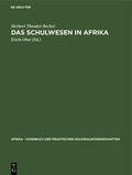 Becker / Obst |  Das Schulwesen in Afrika | Buch |  Sack Fachmedien