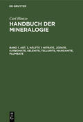Hintze / Chudoba |  Nitrate, Jodate, Karbonate, Selenite, Tellurite, Manganite, Plumbate | Buch |  Sack Fachmedien