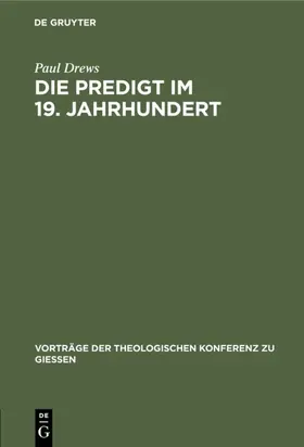 Drews |  Die Predigt im 19. Jahrhundert | Buch |  Sack Fachmedien