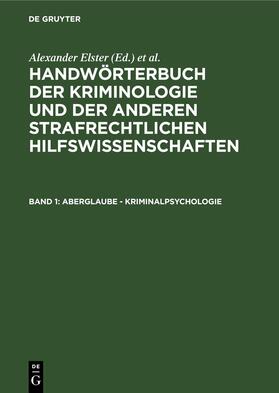 Lingemann / Elster | Aberglaube - Kriminalpsychologie | Buch | 978-3-11-120225-9 | sack.de