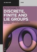 Fré |  Discrete, Finite and Lie Groups | eBook | Sack Fachmedien