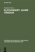 Stieve |  Elfhundert Jahre Verdun | Buch |  Sack Fachmedien