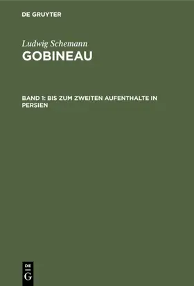 Schemann | Bis zum zweiten Aufenthalte in Persien | Buch | 978-3-11-120584-7 | www.sack.de