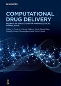 Chawla / Singh / Dua |  Computational Drug Discovery and Delivery / Computational Drug Delivery | Buch |  Sack Fachmedien