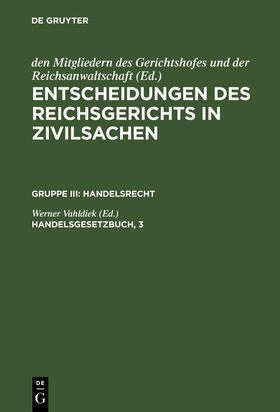 Vahldiek | Handelsgesetzbuch, 3 | Buch | 978-3-11-120917-3 | sack.de