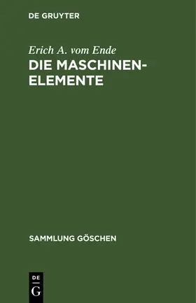 Ende |  Die Maschinenelemente | Buch |  Sack Fachmedien