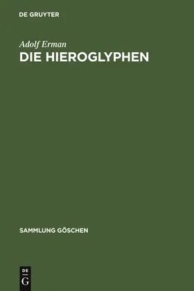 Erman |  Die Hieroglyphen | Buch |  Sack Fachmedien