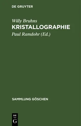 Bruhns / Ramdohr |  Kristallographie | Buch |  Sack Fachmedien