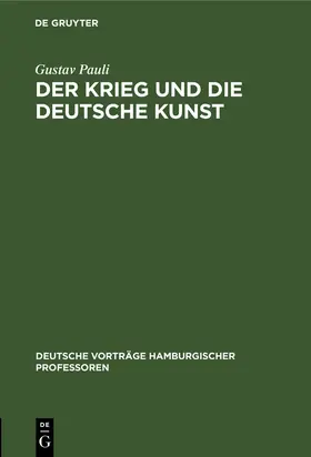 Pauli |  Der Krieg und die deutsche Kunst | Buch |  Sack Fachmedien