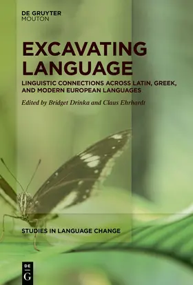Drinka / Ehrhardt |  Excavating Language | Buch |  Sack Fachmedien