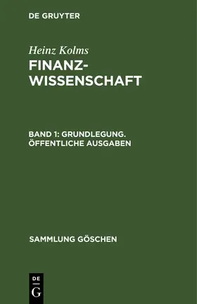 Kolms |  Grundlegung. Öffentliche Ausgaben | Buch |  Sack Fachmedien