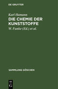 Hamann / Nollen / Funke |  Die Chemie der Kunststoffe | Buch |  Sack Fachmedien