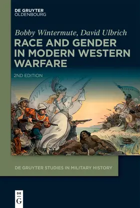 Wintermute / Ulbrich |  Race and Gender in Modern Western Warfare | eBook | Sack Fachmedien