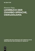 Tönjes |  Lehrbuch der Ovambo-Sprache, Osikuanjama | Buch |  Sack Fachmedien