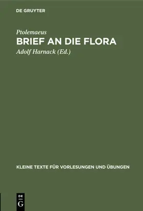 Ptolemaeus / Harnack |  Brief an die Flora | Buch |  Sack Fachmedien