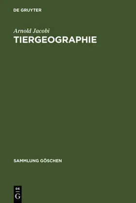 Jacobi | Tiergeographie | Buch | 978-3-11-122350-6 | www.sack.de