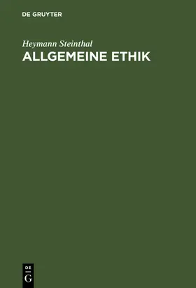 Steinthal |  Allgemeine Ethik | Buch |  Sack Fachmedien
