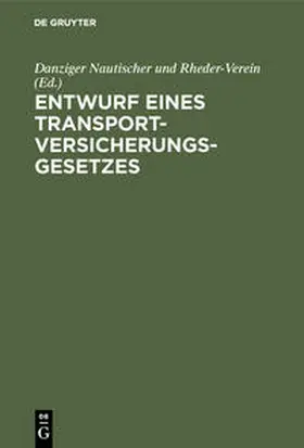  Entwurf eines Transportversicherungsgesetzes | Buch |  Sack Fachmedien