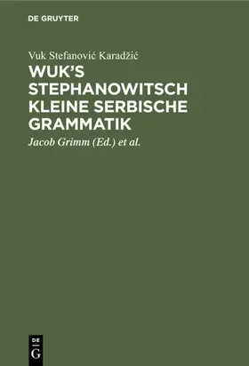 Karadžic / Karadžic / Vater |  Wuk's Stephanowitsch kleine serbische Grammatik | Buch |  Sack Fachmedien