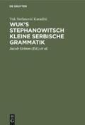 Karadžic / Karadžic / Vater |  Wuk's Stephanowitsch kleine serbische Grammatik | Buch |  Sack Fachmedien